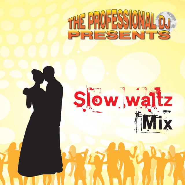 Album cover art for Slow Waltz Mix