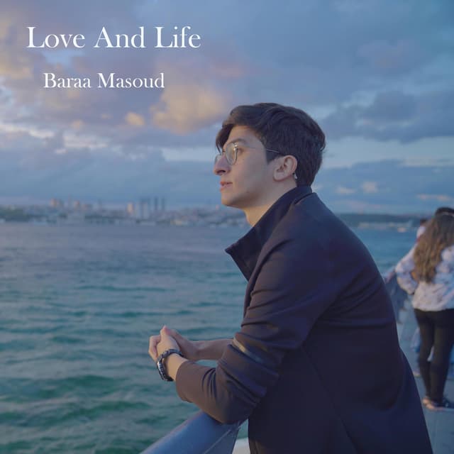 Album cover art for Love and Life حب وحياة