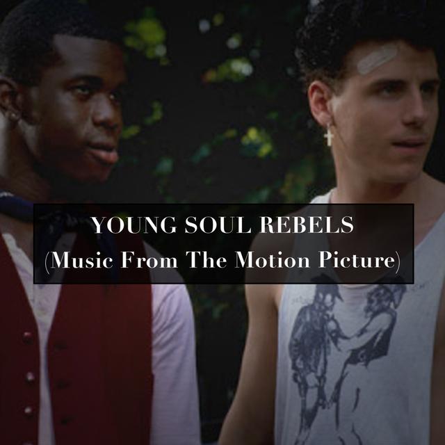 Album cover art for Young Soul Rebels (music From The Motion Picture)