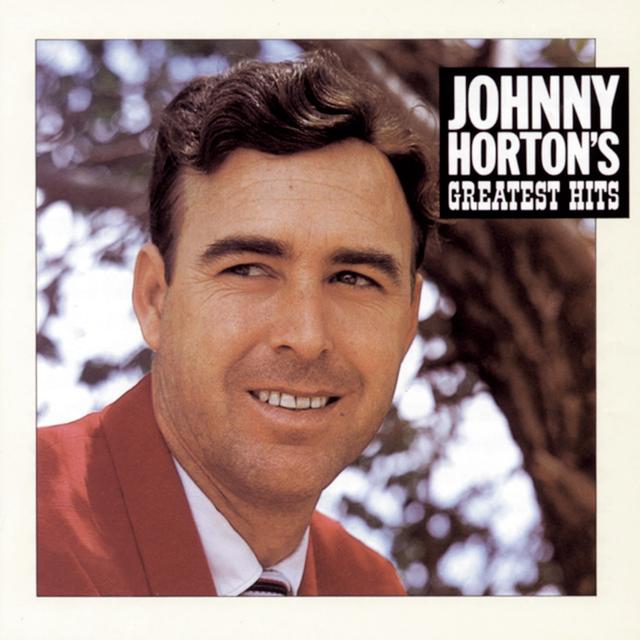 Album cover art for Johnny Horton's Greatest Hits