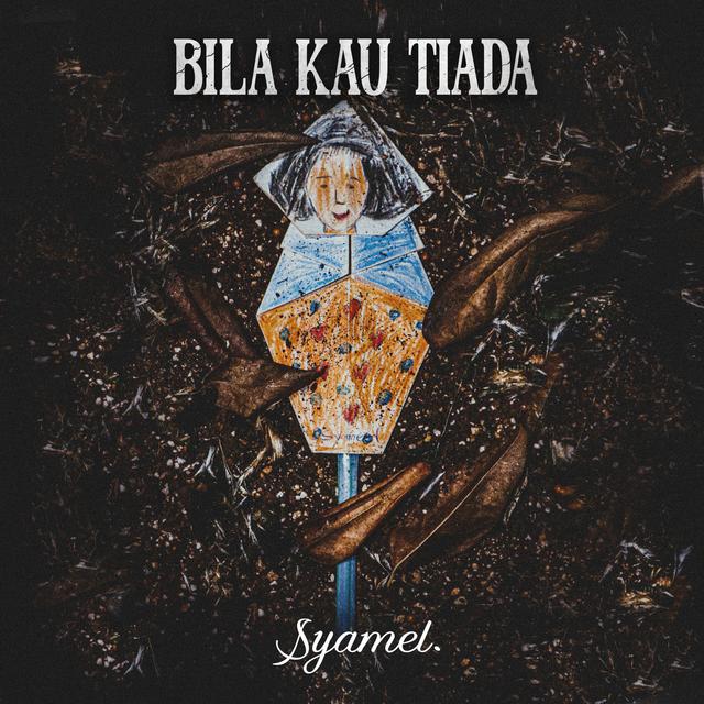 Album cover art for Bila Kau Tiada