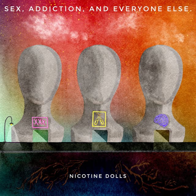 Album cover art for Sex, Addiction, and Everyone Else.