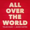 All Over the World
