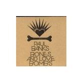 Album cover art for Bones & Love Bombs