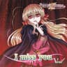 I miss you -the origin-