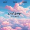 Cruel Summer (Cover Remix)