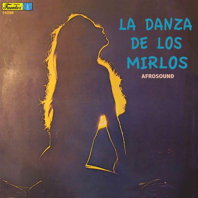 Album cover art for La Danza de los Mirlos