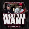 What You Want