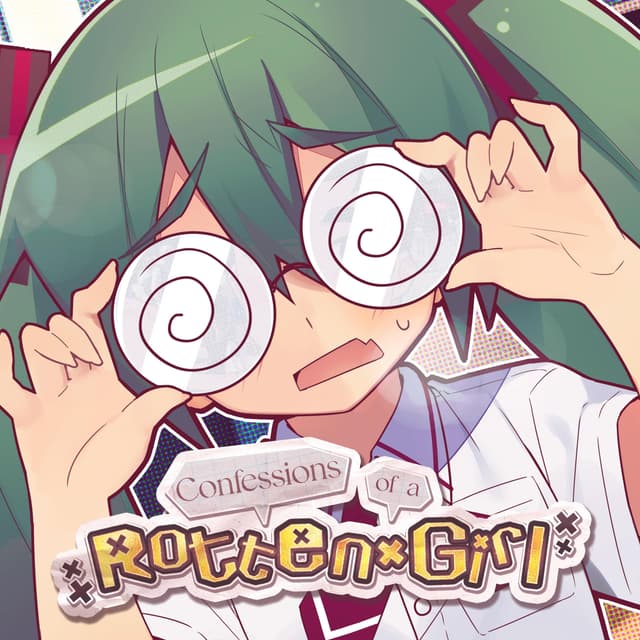 Album cover art for Confessions of a Rotten Girl - Single