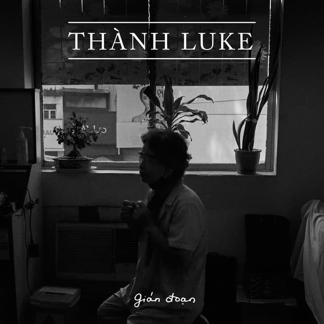 Album cover art for Gián Đoạn