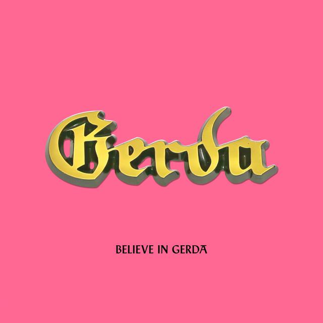 Album cover art for Believe in Gerda