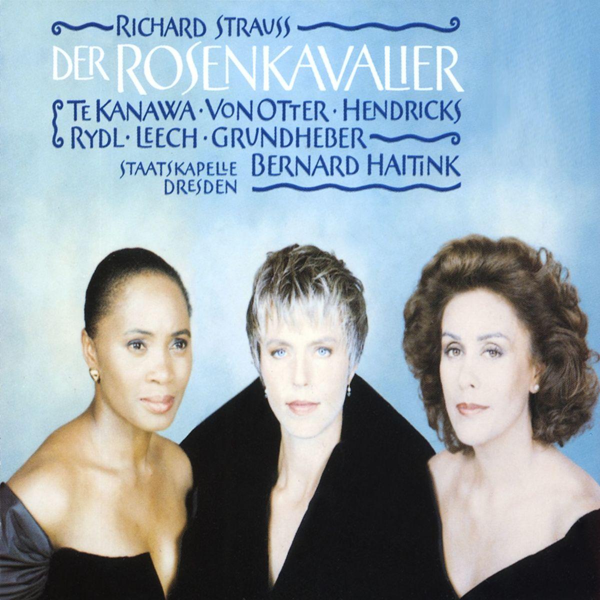 Strauss: Der Rosenkavalier