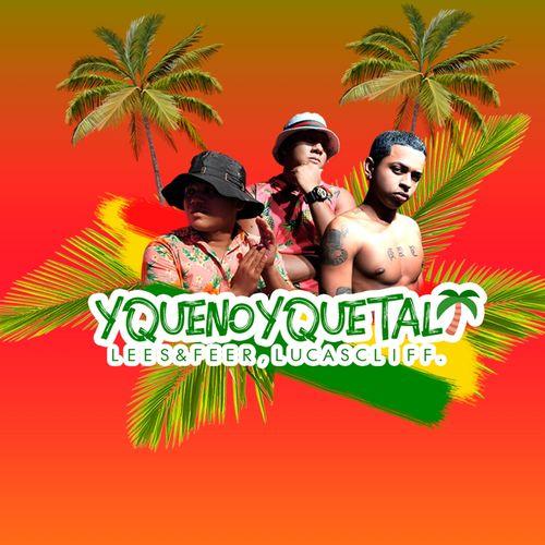 Album cover art for Y Que No y Que Tal