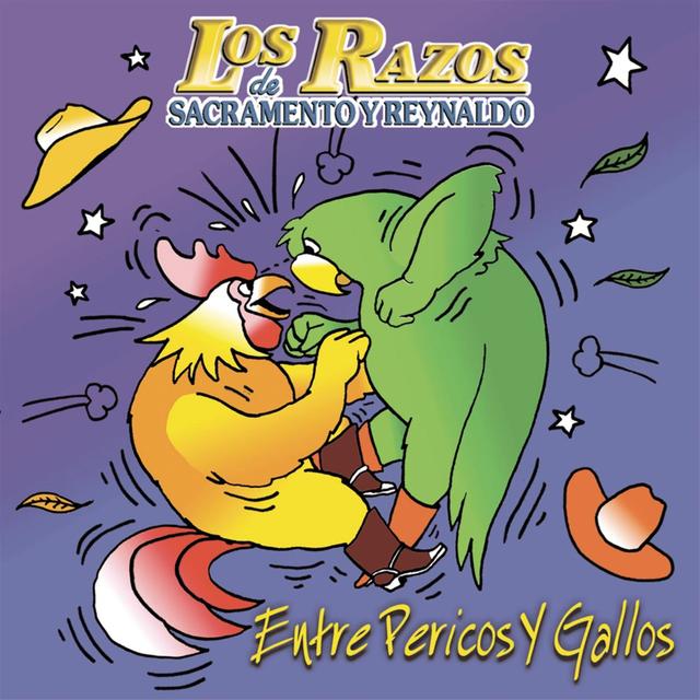 Album cover art for Entre Pericos Y Gallos