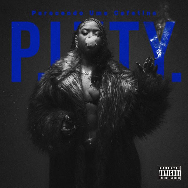 Album cover art for P.I.T.T.Y. (Parecendo Uma Cafetina)