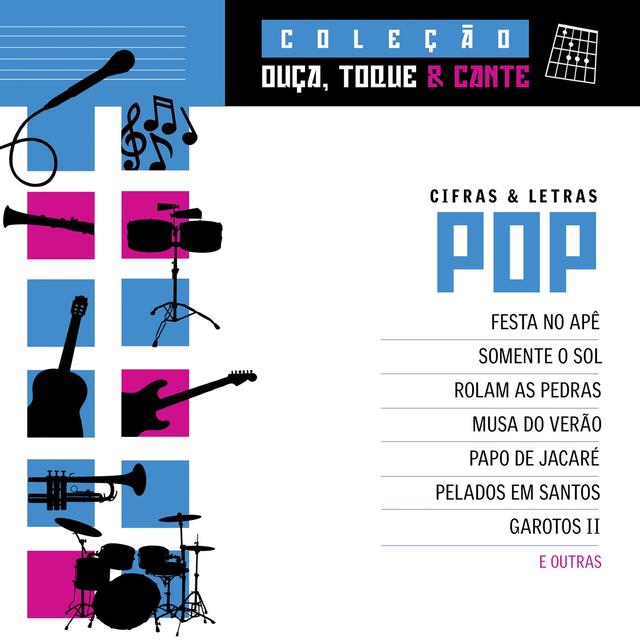 Album cover art for Coleção Ouca, Toque e Cante - Pop