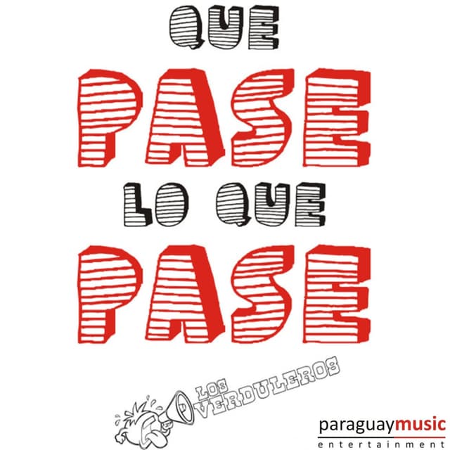 Album cover art for Que Pase Lo Que Pase