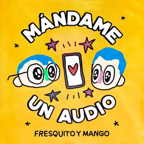 Album cover art for Mándame un Audio
