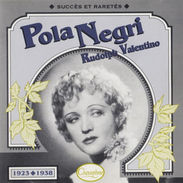 Album cover art for Pola Negri – Rudolph Valentino : Succès et raretés 1923–1938