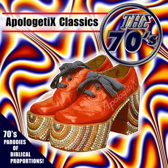Album cover art for Apologetix Classics: 70's Vol. 1