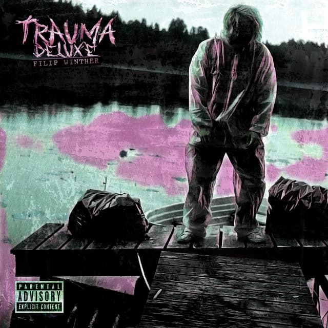 Album cover art for Trauma (Deluxe)