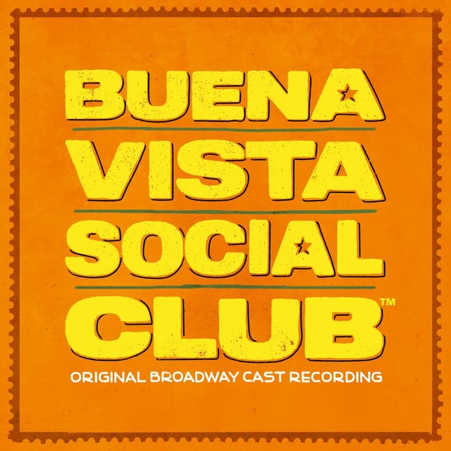 Album cover art for Buena Vista Social Club (Original Broadway Cast Recording)