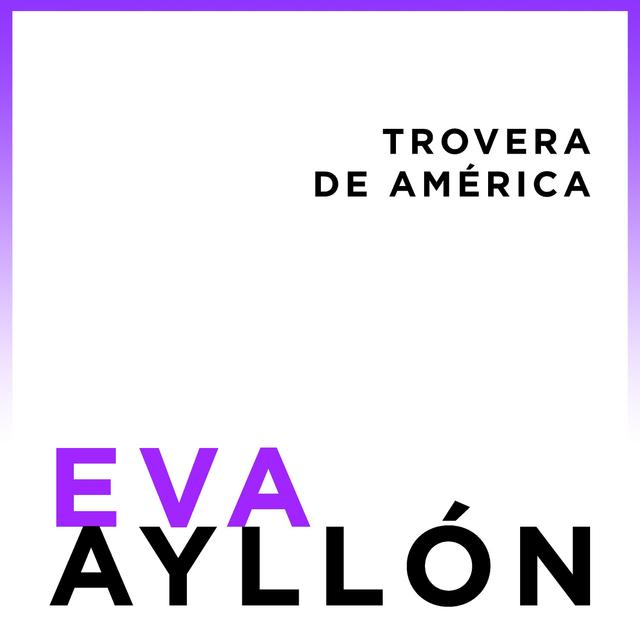 Album cover art for Eva Ayllón, Trovera de América