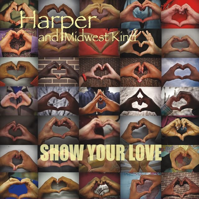Album cover art for Show Your Love