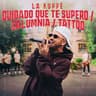 Cuidado Que Te Supero / Calumnia / Tattoo