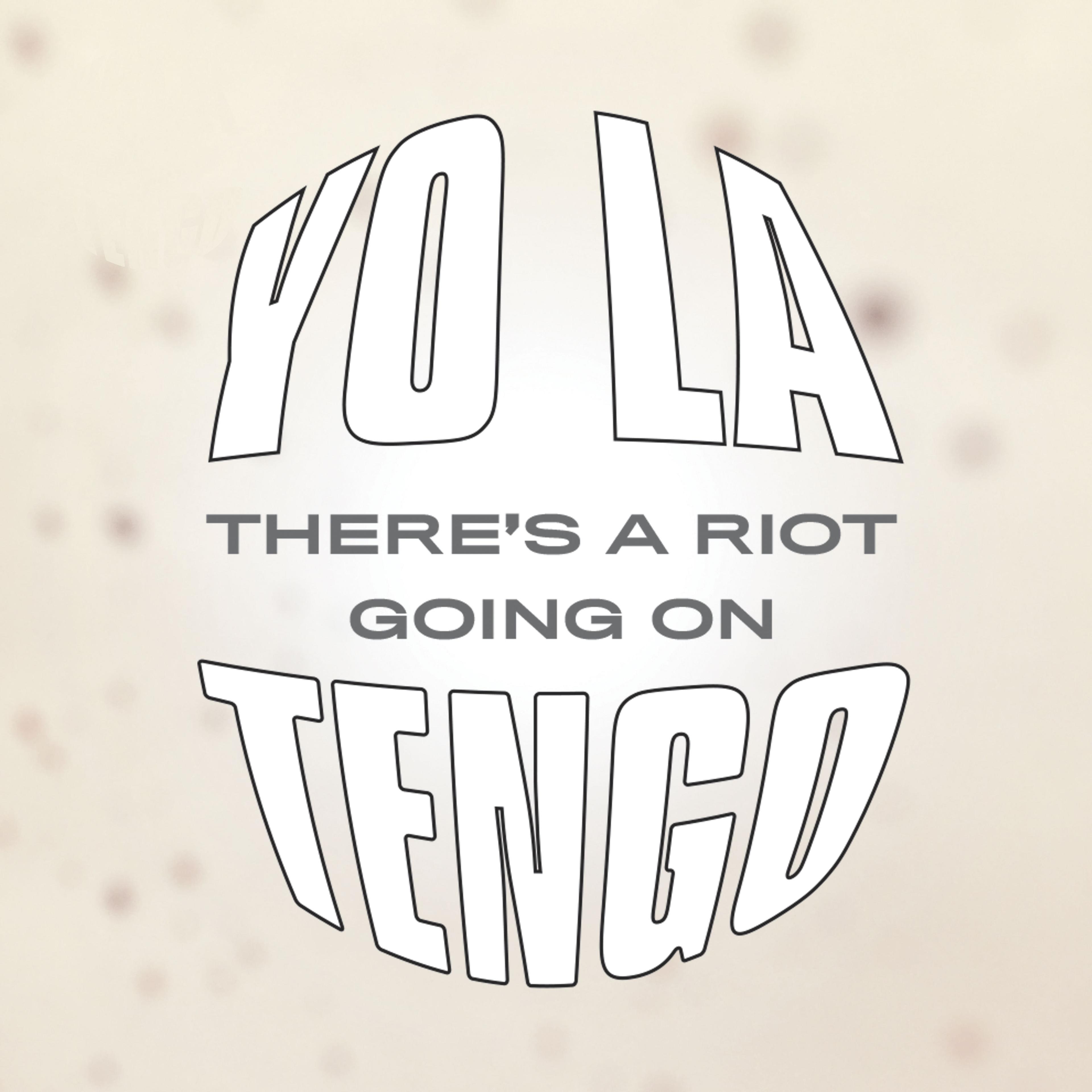 There's a Riot Going On