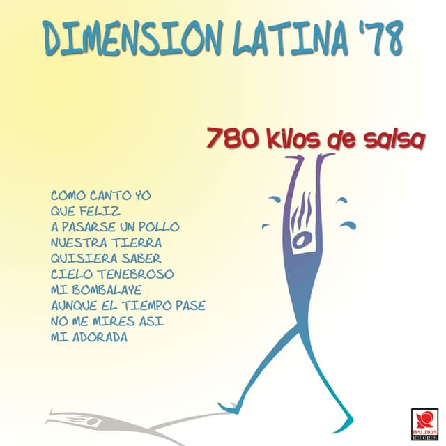 Album cover art for Dimensión Latina '78: 780 Kilos De Salsa