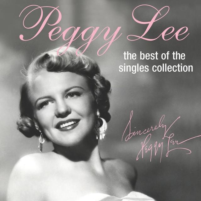 Album cover art for Best of the Peggy Lee Singles Collection