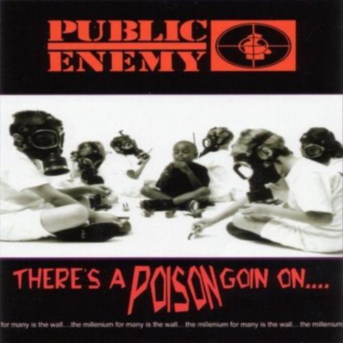 There's a Poison Goin On...