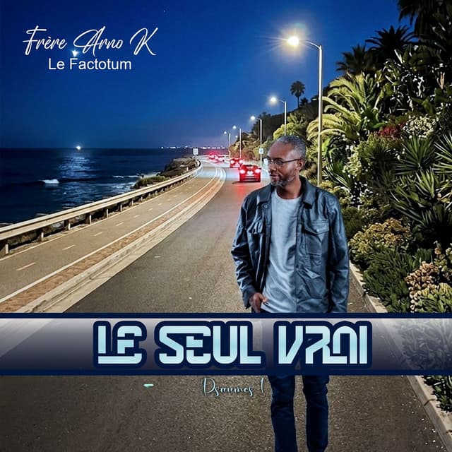Album cover art for LE SEUL VRAI (Psaumes 1)