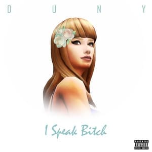 Album cover art for I Speak Bitch