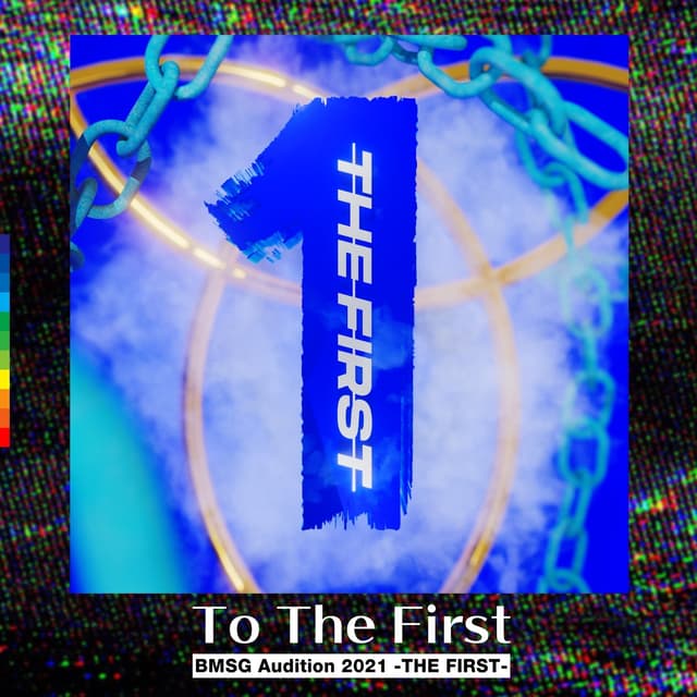 Album cover art for To The First - from Audition THE FIRST - Single