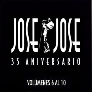 Album cover art for 35 Aniversario Jose Jose Volumenes 6 Al 10