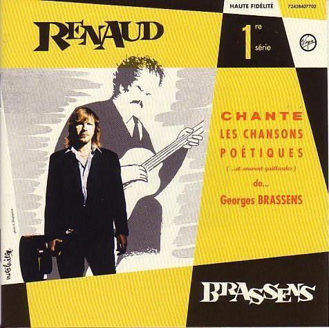 Renaud Chante les Chansons Poétiques (... Et Souvent Paillardes) de Georges Brassens