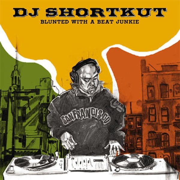Album cover art for Blunted With A Beat Junkie
