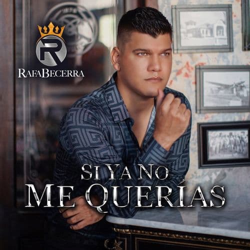Album cover art for Si Ya No Me Querías
