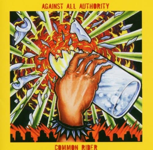 Album cover art for Against All Authority / Common Rider