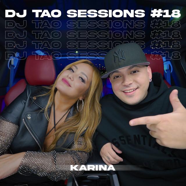 Album cover art for KARINA | DJ TAO Turreo Sessions #18