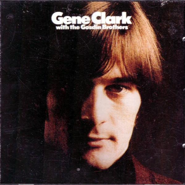 Album cover art for Gene Clark With The Gosdin Brothers