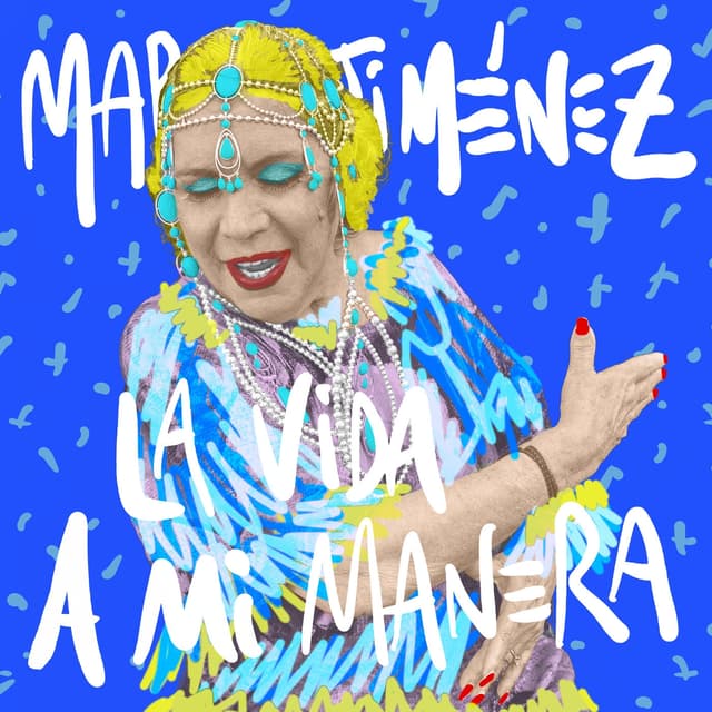 Album cover art for La Vida A Mi Manera