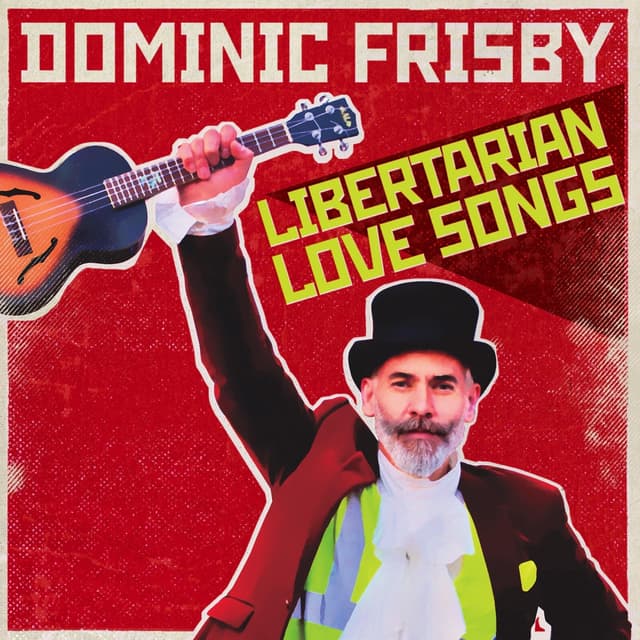 Album cover art for Libertarian Love Songs