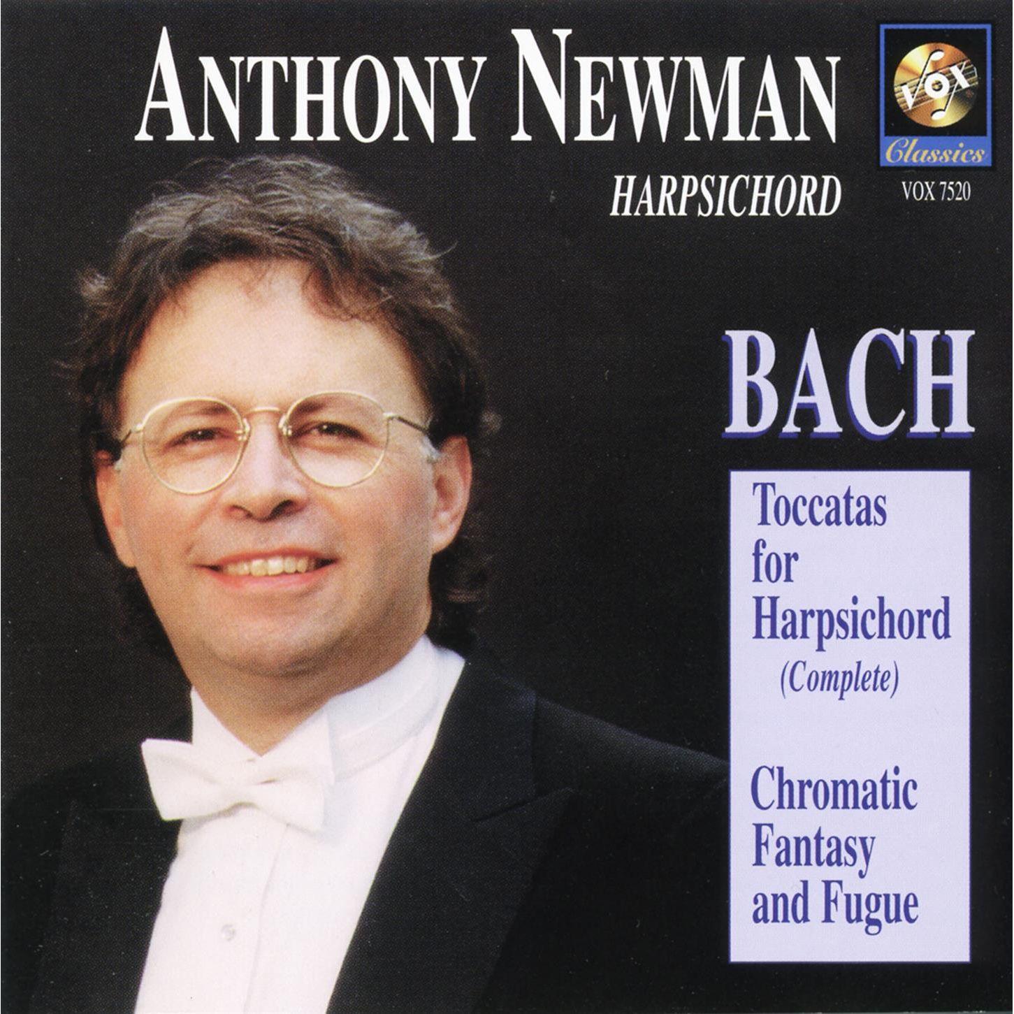 Bach: Chromatic Fantasy and Fugue, Toccatas for Harpsichord