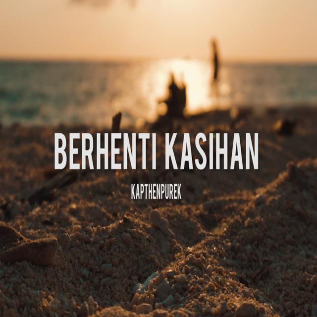 Album cover art for Berhenti Kasihan