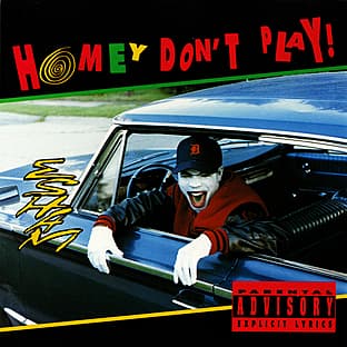 Album cover art for Homey Don't Play!