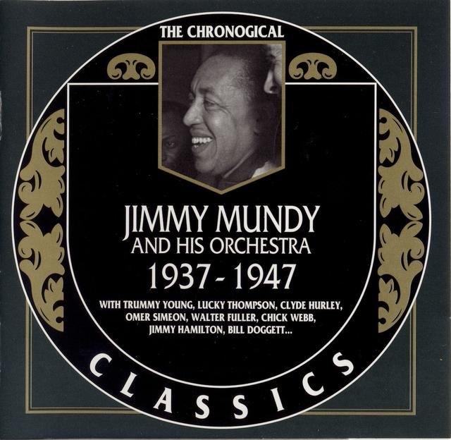 Album cover art for The Chronological Classics: Jimmy Mundy and His Orchestra 1937-1947