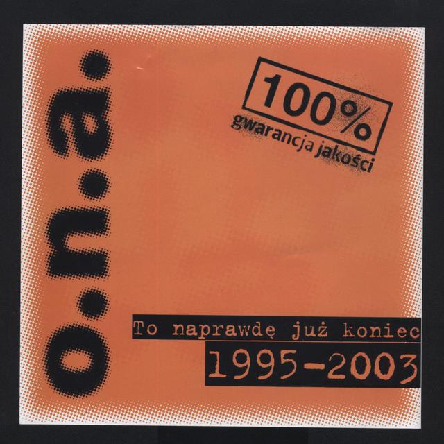 Album cover art for To Naprawdę Już Koniec 1995-2003